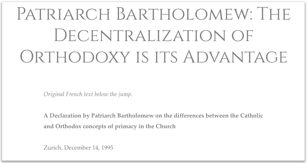 Опубликовано Заявление Патр. Варфоломея от 1995 г. о соборности Церкви фото 1